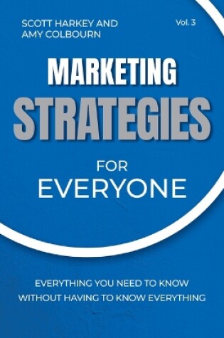 Cover of Marketing Strategies for Everyone