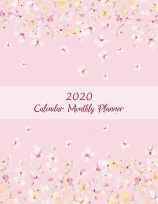 Book cover for 2020 Calendar Monthly Planner