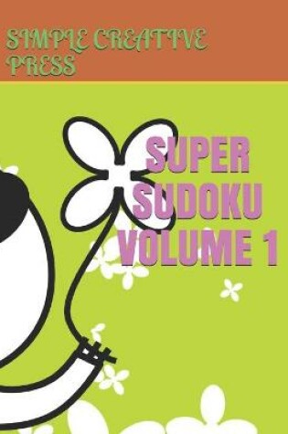 Cover of Super Sudoku Volume 1