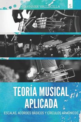 Book cover for Teoria Musical Aplicada