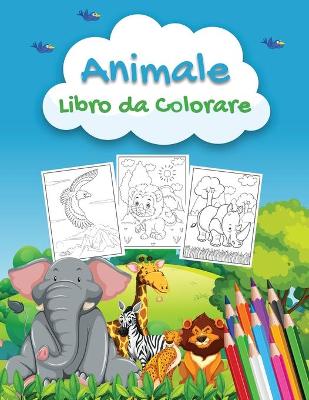 Book cover for Animale Libro da Colorare