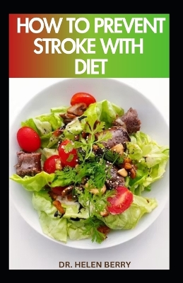 Book cover for How to Prevent Stroke with Diet