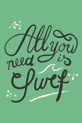 Book cover for All You Need Is Surf