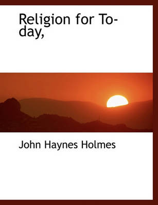 Book cover for Religion for To-Day,