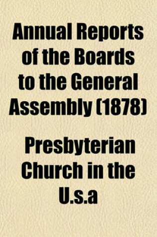 Cover of Annual Reports of the Boards to the General Assembly (1878)