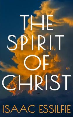 Book cover for The Spirit of Christ