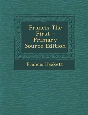 Book cover for Francis the First