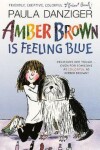 Book cover for Amber Brown Is Feeling Blue