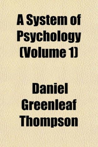 Cover of A System of Psychology (Volume 1)