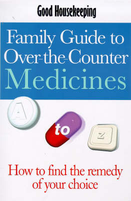 Cover of "Good Housekeeping" Family Guide to Over-the-counter Medicines