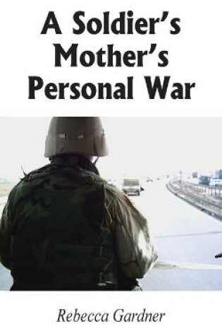 Cover of A Soldier's Mother's Personal War