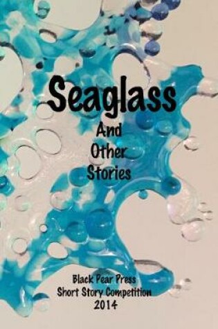 Cover of Sea Glass and Other Stories