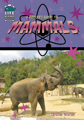 Book cover for A Project Guide to Mammals