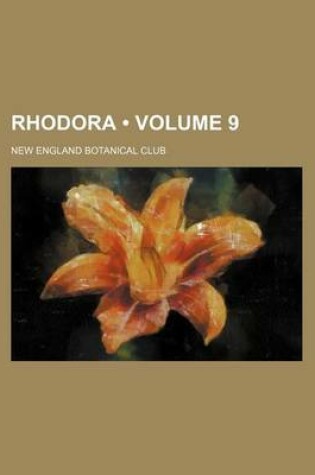 Cover of Rhodora (Volume 9)