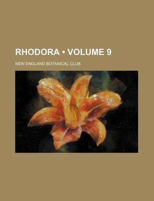 Book cover for Rhodora (Volume 9)