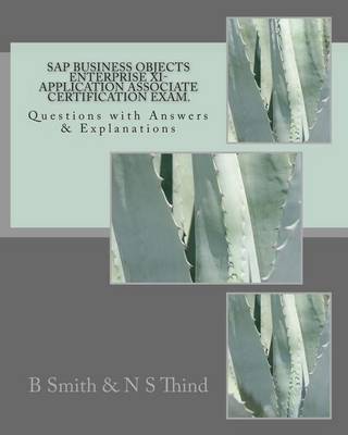 Book cover for SAP Business Objects Enterprise XI- Application Associate Certification Exam