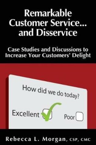 Cover of Remarkable Customer Service ... and Disservice