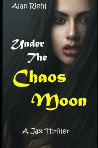 Cover of Under the Chaos Moon