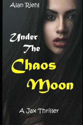 Cover of Under the Chaos Moon