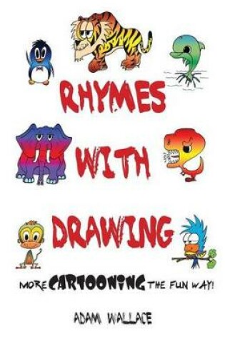Cover of Rhymes With Drawing