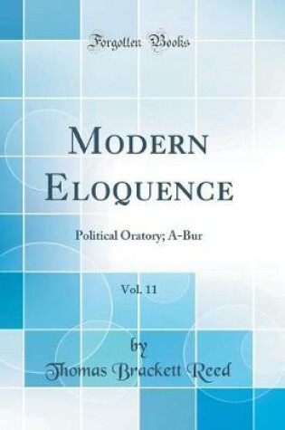 Cover of Modern Eloquence, Vol. 11