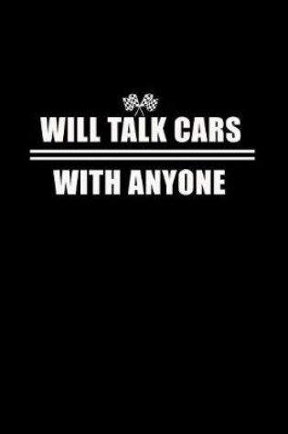 Cover of Will Talk Cars with Anyone