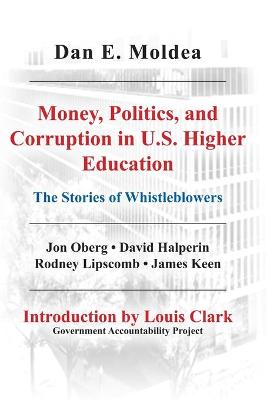 Book cover for Money, Politics, and Corruption in U. S. Higher Education