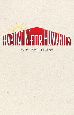 Cover of Habitatin' for Humanity