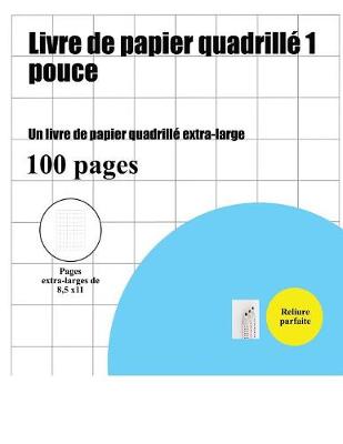 Cover of Livre de papier quadrille 1 pouce