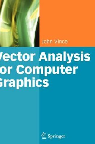 Cover of Vector Analysis for Computer Graphics