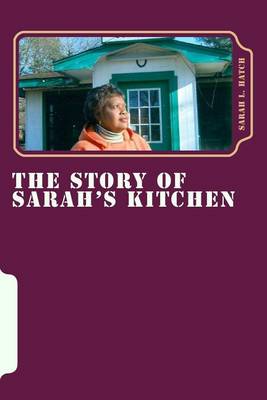Cover of The Story Of Sarah's Kitchen