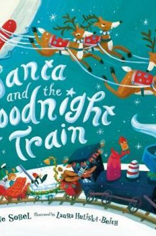 Cover of Santa and the Goodnight Train