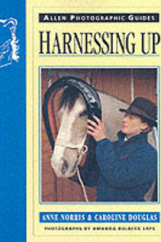 Cover of Harnessing Up