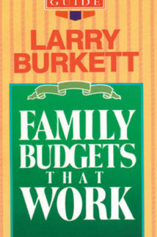 Cover of Family Budgets That Work