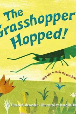 Cover of The Grasshopper Hopped