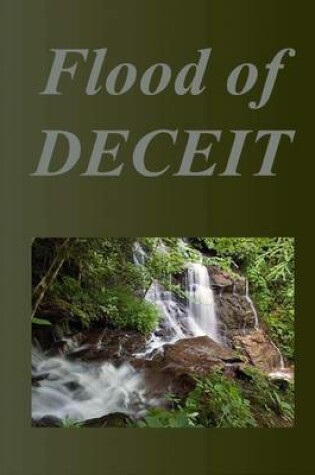 Cover of Flood of Deceit