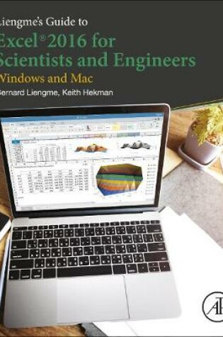 Cover of Liengme's Guide to Excel 2016 for Scientists and Engineers