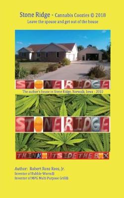 Book cover for Stone Ridge - Cannabis Coozies