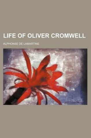 Cover of Life of Oliver Cromwell