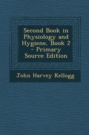 Cover of Second Book in Physiology and Hygiene, Book 2