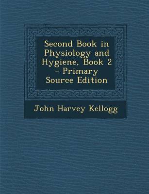 Book cover for Second Book in Physiology and Hygiene, Book 2