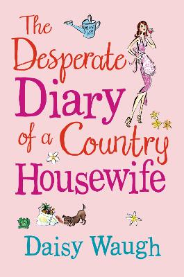 Book cover for The Desperate Diary of a Country Housewife