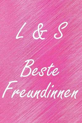 Book cover for L & S. Beste Freundinnen