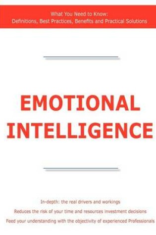 Cover of Emotional Intelligence - What You Need to Know