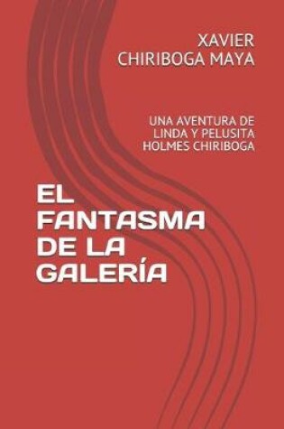 Cover of El Fantasma de la Galería