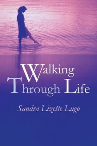 Cover of Walking Through Life