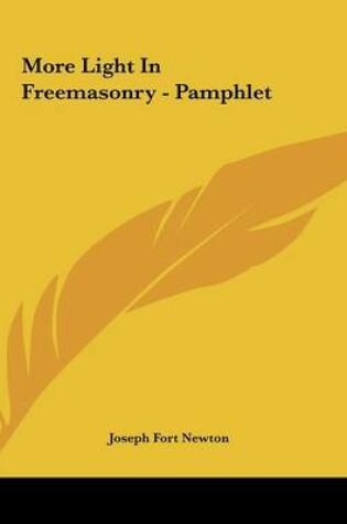 Cover of More Light in Freemasonry - Pamphlet