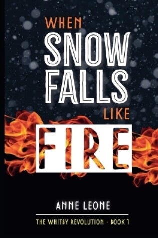 Cover of When Snow Falls Like Fire