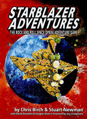 Book cover for Starblazer Adventures: The Rock and Roll Space Opera Adventure Game