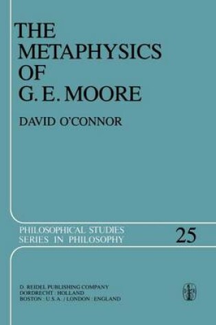 Cover of The Metaphysics of G. E. Moore